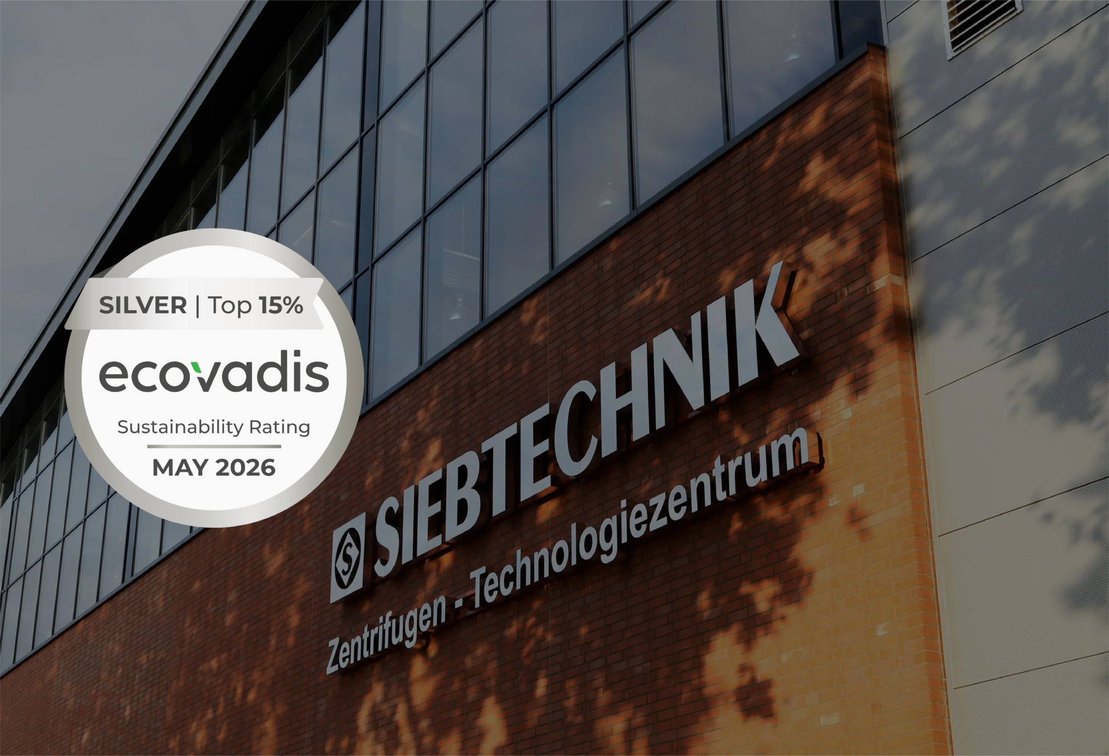 SIEBTECHNIK GmbH Awarded Silver Medal in EcoVadis Sustainability Rating